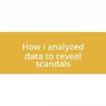 How I analyzed data to reveal scandals