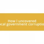 How I uncovered local government corruption